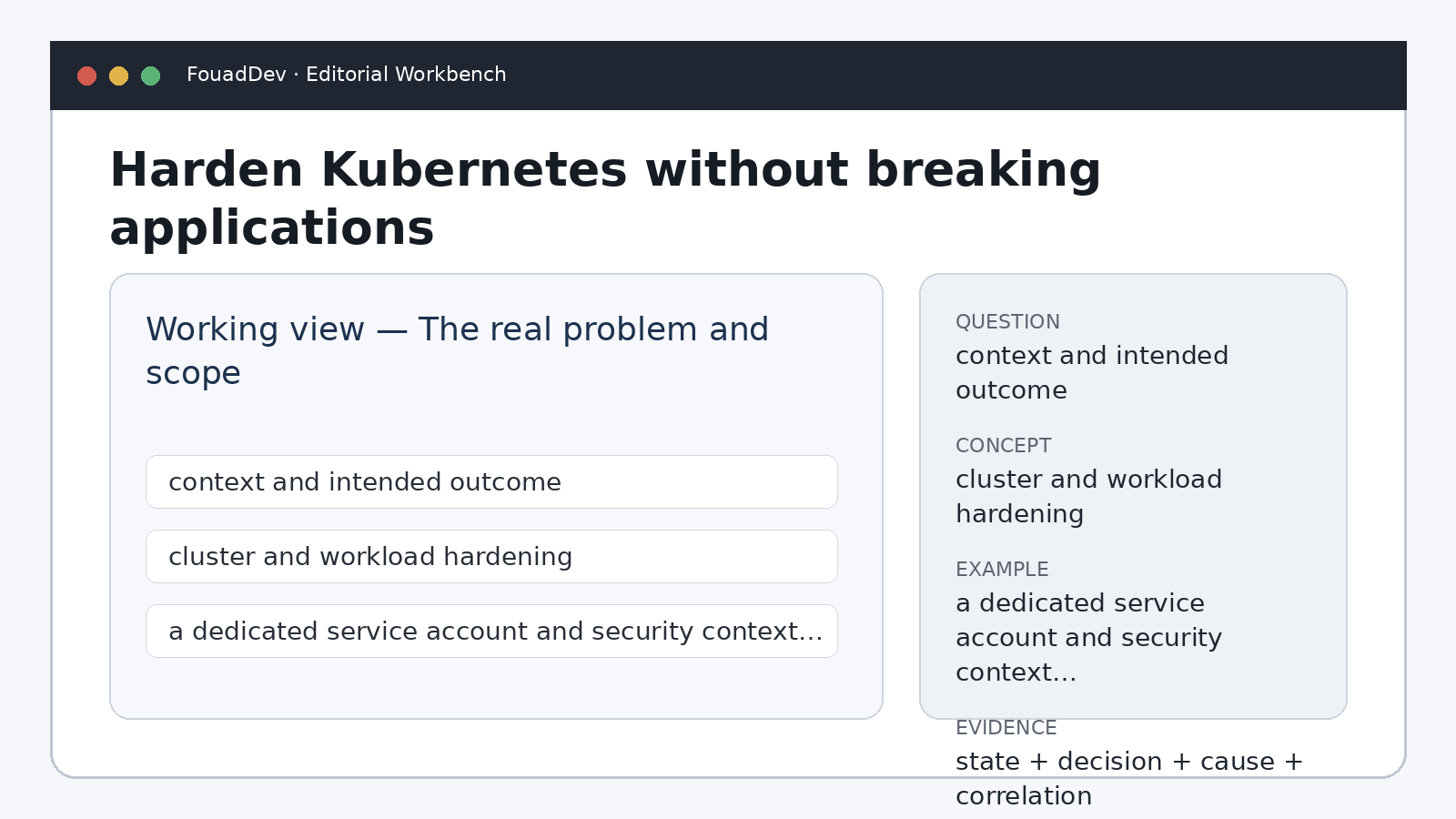 Harden Kubernetes without breaking applications