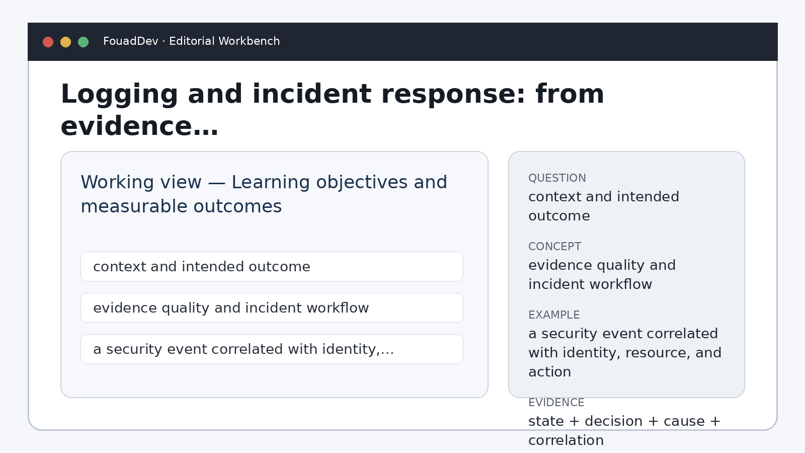 Logging and incident response: from evidence to recovery