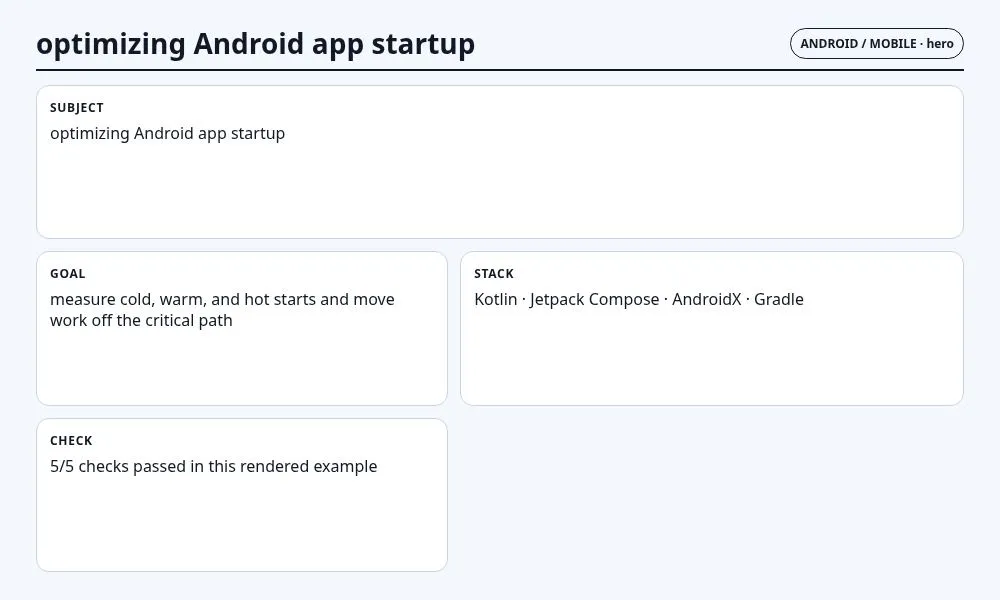 دليل تطبيقي: تحسين بدء تشغيل تطبيق Android