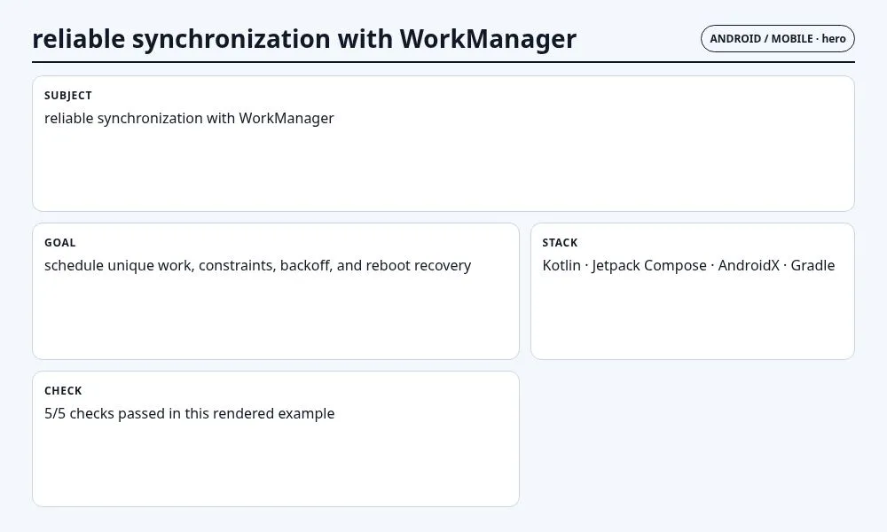 دورة متكاملة: مزامنة موثوقة باستخدام WorkManager